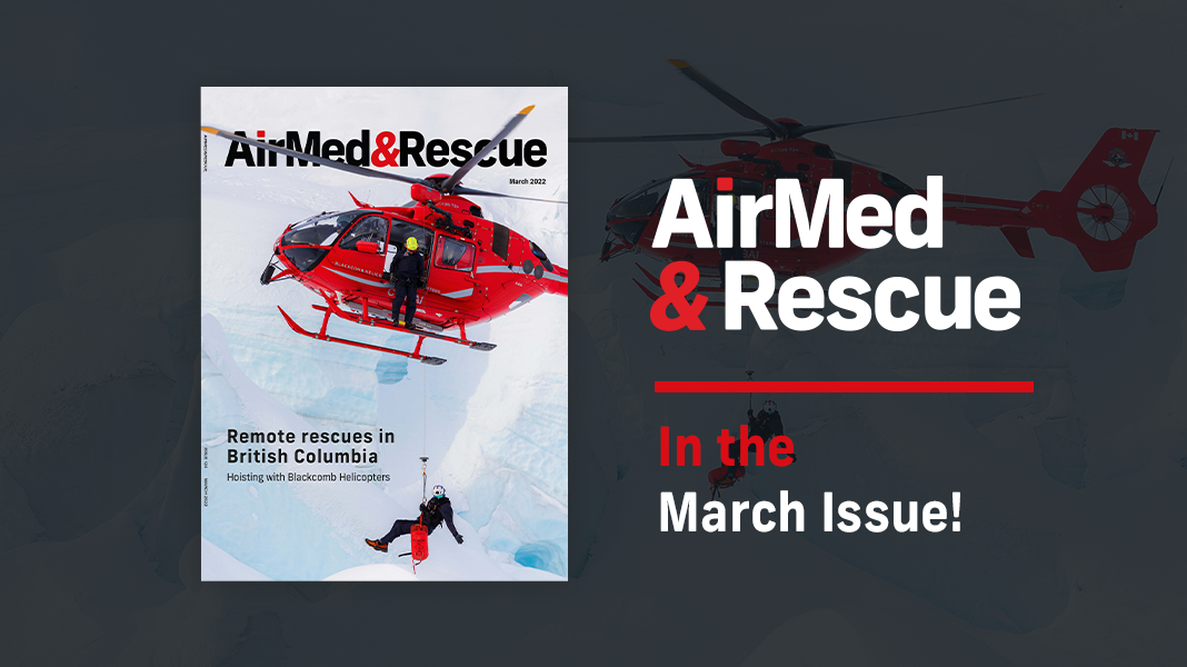AirMedandRescue - In the March Issue!