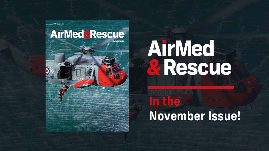 In the November 2021 issue of AirMed&Rescue